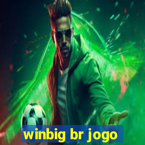 winbig br jogo